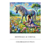 Hommage au cheval: Coloriages