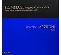 Hommage - Piano Works By Early Armenian Composers