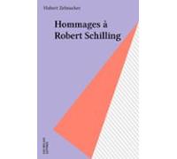 Hommages À Robert Schilling (ebook)