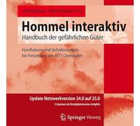 Hommel interaktiv - Update Netzwerkversion 24.0 auf 25.0: Handhabung und Verhaltensregeln bei Freisetzung von 4577 Chemikalien
