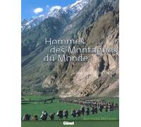 Hommes Des Montagnes Du Monde. Images Et Rencontres