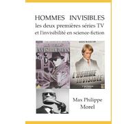 Hommes invisibles: les deux premières séries TV