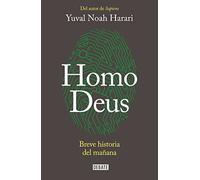 Homo Deus: Breve historia del mañana