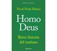 Homo Deus: Breve Historia Del Mañana