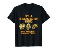 Homo Erectus Cosa Graciosa Antropología Paleoantropología Camiseta gráfica económica