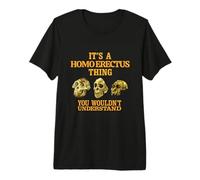 Homo Erectus Cosa Graciosa Antropología Paleoantropología Camiseta Premium
