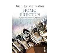 Homo erectus: El manual para hombres que NO deben leer las mujeres (aunque allá ellas...) (Actualidad)