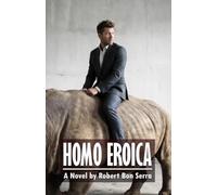 Homo Eroica: The Delusion of Heroism