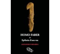 Homo faber o epifanía d’una veu