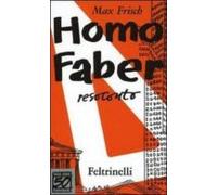 Homo Faber. Resoconto. [edizione Speciale].