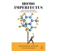 Homo Imperfectus