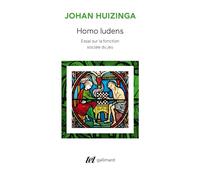 Homo Ludens. Essai Sur La Fonction Sociale Du Jeu