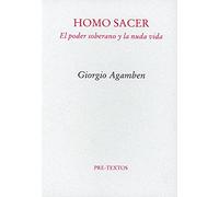Homo Sacer: El poder soberano y la nuda vida (Ensayo)