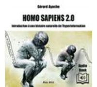 Homo Sapiens 2.0 (audiolibro)