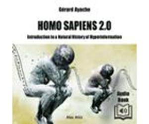 Homo Sapiens 2.0 (audiolibro)