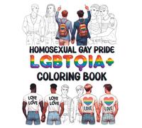 Homosexual Gay Pride LGBTQIA+ Coloring Book: Easy gay men pages to color, support, celebrate and love on homosexuals. (LGBTIA+ Gay Pride Shop)