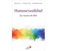 Homosexualidad: Las razones de Dios.: 4 (Atrio)