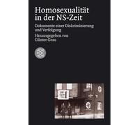 Homosexualität in der NS-Zeit: Dokumente einer Diskriminierung und Verfolgung: 15973