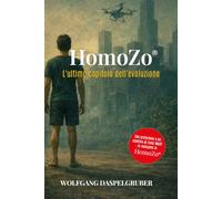 HomoZo - L'ultimo capitolo dell'evoluzione