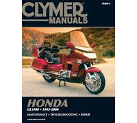 Honda GL1500 Gold Wing Motorcycle (1993-2000) Service Repair Manual (CLYMER MOTORCYCLE REPAIR)