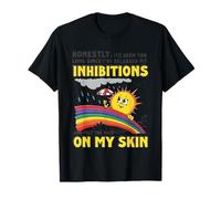 Honestamente, ha Pasado Demasiado Tiempo Desde Que liberé mi inhibición Camiseta