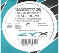 Honesty 69 - I Never Thought I'd See the Day [Vinilo]