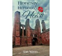 Honesty, Humour and Heart