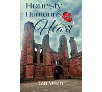 Honesty, Humour and Heart