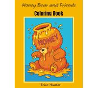 Honey Bear and Friends: Coloring Book