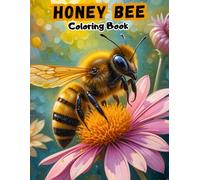 Honey Bee Coloring Book for Kids: Fun & Easy Bee Art for Little Artists! (INSECTS COLORING BOOKS)