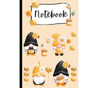 Honey Bee Gnome Notebook: Cute Bee Gnome Gift for Women, Notes, Lists, School, and Home, 6x9 Lined Journal, 110 Pages