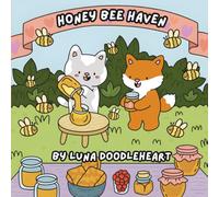 Honey Bee Haven | Snuggle Doodlers Series | Coloring Books For All Ages