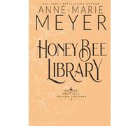 Honey Bee Library: A Sweet, Small Town Southern Romance (Sweet Tea and a Southern Gentleman)