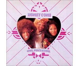 Honey Cone - Love, Peace & Soul