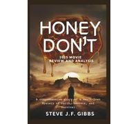 HONEY DON’T (2025) Movie Review and Analysis: A comprehensive story of a small-Town Mystery of Faith, Secrets, and Survival
