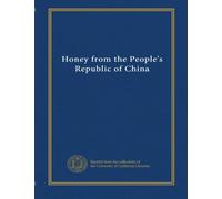 Honey from the People's Republic of China
