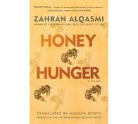 Honey Hunger: A Novel