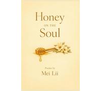 Honey on my Soul