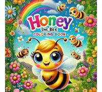 Honey The Bee: Making Friends