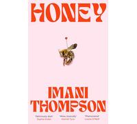 Honey: The utterly addictive hot girl homicide novel of 2026 - from ‘Britain’s brightest young novelist’ Vogue