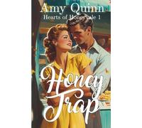 Honey Trap: Enemies-to-Lovers Sweet Small Town Romance (Hearts of Honeyvale)
