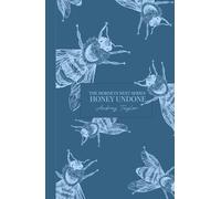 Honey Undone (The Hornets Nest)