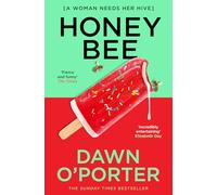 Honeybee: Funny, joyful and entertaining, don’t miss the brand new contemporary fiction novel for summer 2025 from the author of Cat Lady