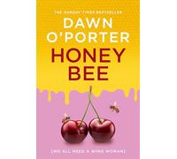 Honeybee: Join the buzz with the funny and heartwarming new contemporary fiction novel for 2024 from the author of Cat Lady