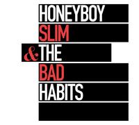 HONEYBOY SLIM & THE BAD HABITS – HONEYBOY SLIM & THE BAD HABITS – Vinilo