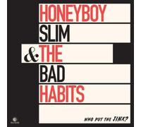 Honeyboy Slim & The Bad Habits Who Put the Jinx? (Vinyl) 12" Album