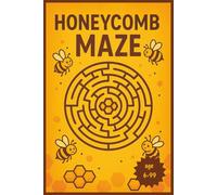 Honeycomb Maze Book: Honeycomb Maze Book: Honeybee themed Maze Book| 6x9 inches, 110 pages | 55+ Puzzles.. Gift for Vacations, Holiday and Free Times