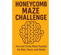 Honeycomb Maze Challenge: Fun and Tricky Maze Puzzles for Kids, Teens, and Adults