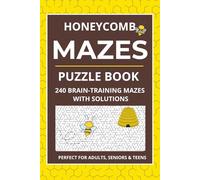 Honeycomb Maze Puzzle Book with Easy to Read Print ┃6x9 inches, 300 pages┃240 Puzzles. Gift for Vacations, Holidays and Free Times.: 240 Unique ... with Solutions For Adults, Teens, and Seniors