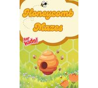 Honeycomb Mazes: for kids